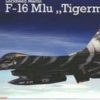 Plastic Aircraft Models * | Revell 1/72 F-16 Miu Tigermeet 2009 04691 Plastic Model Kit